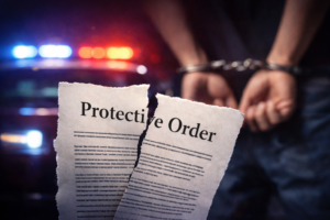 What Happens If You Violate a Protective Order in Texas