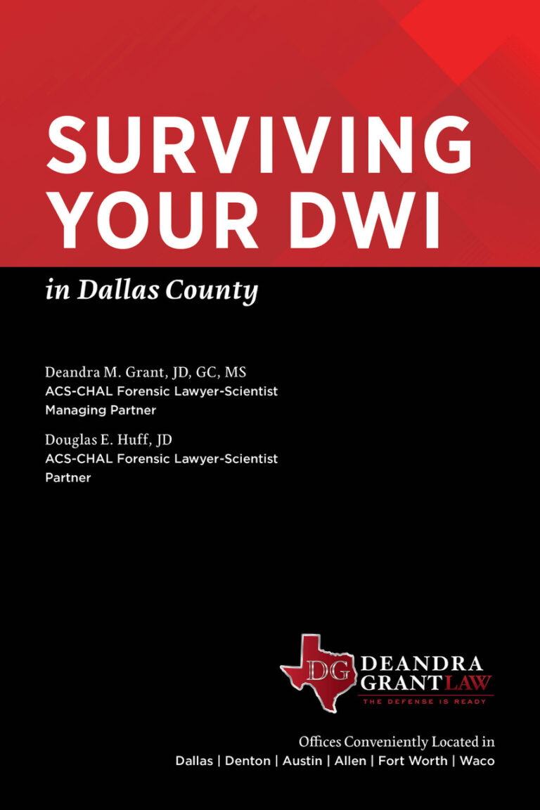 Surviving Your DWI in Dallas County