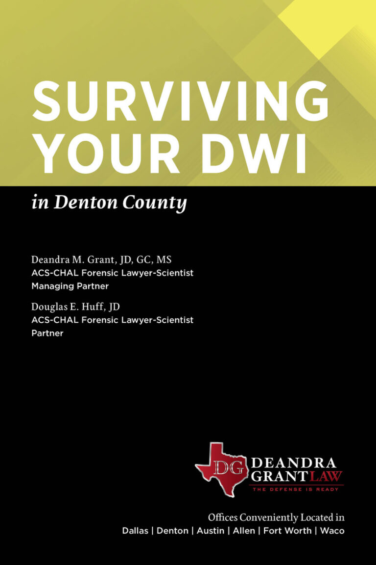 Surviving Your DWI in Denton County