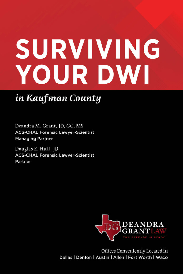 Surviving Your DWI in Kaufman County