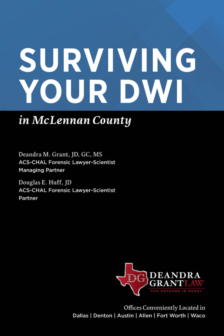 Surviving Your DWI in McLennan County