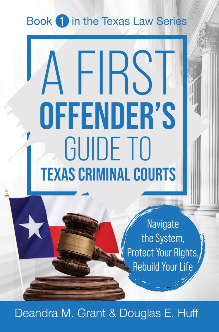 A First Offender’s Guide to Texas Criminal Courts