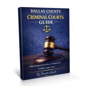 Dallas County Criminal Courts Guide