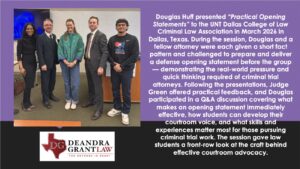 Douglas Huff Presented Practical Opening Statements to the UNT Dallas College of Law