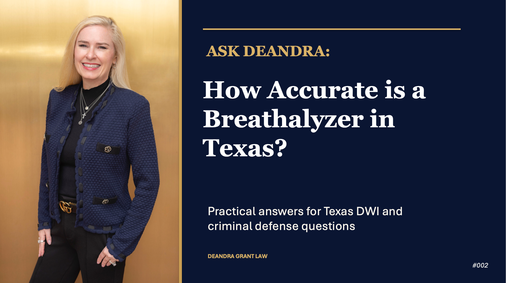 Ask Deandra: How Accurate Is the Breathalyzer in Texas?