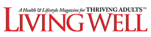 Living Well Magazine