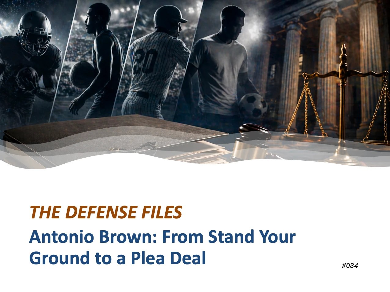 Antonio Brown: From Stand Your Ground to a Plea Deal