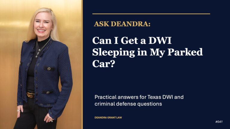Ask Deandra: Can I Get a DWI for Sleeping in My Parked Car?